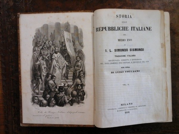 Storia delle Repubbliche Italiane del Medio Evo. Vol. II