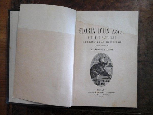 Storia di un asino e di due fanciulle. Adorna di …