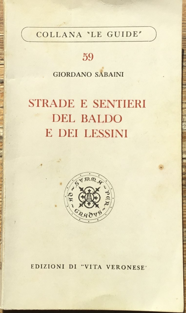 Strade. Sentieri del Baldo e dei Lessini | Immagine principale