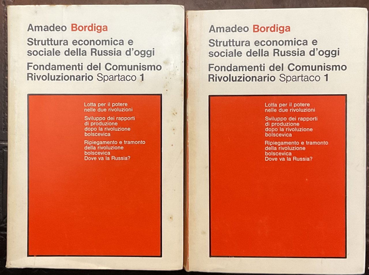 Struttura economica e sociale della Russia d’oggi. Fondamenti del Comunismo …