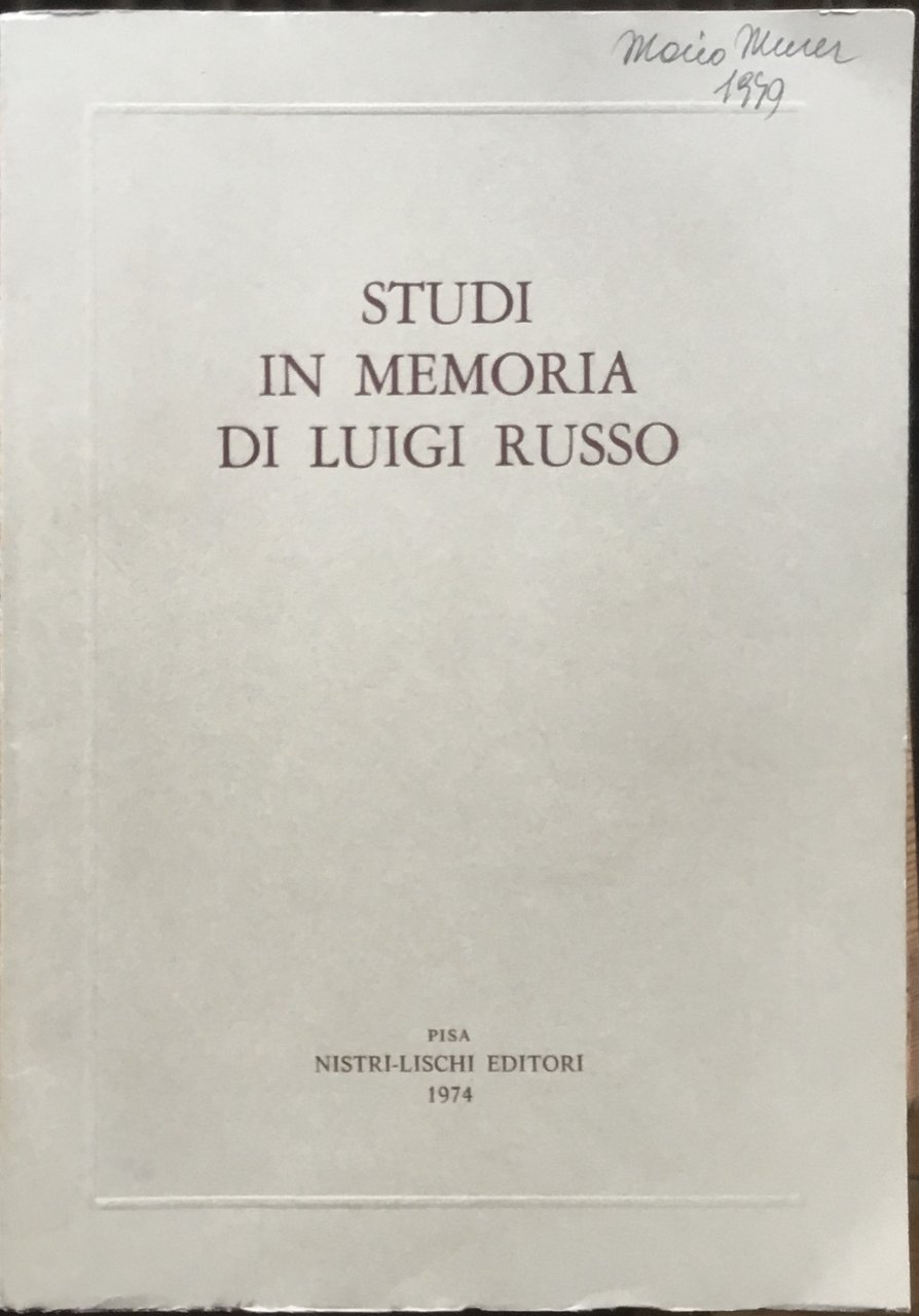 Studi in memoria di Luigi Russo