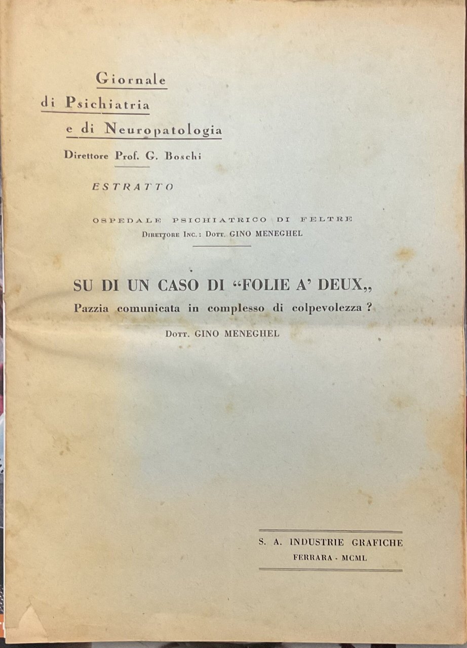 Su di un caso di “Folie a’ deux “. Pazzia …