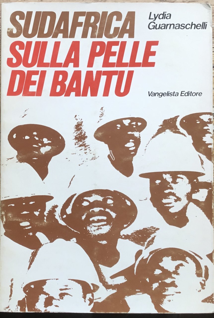 Sudafrica. Sulla pelle dei Bantu