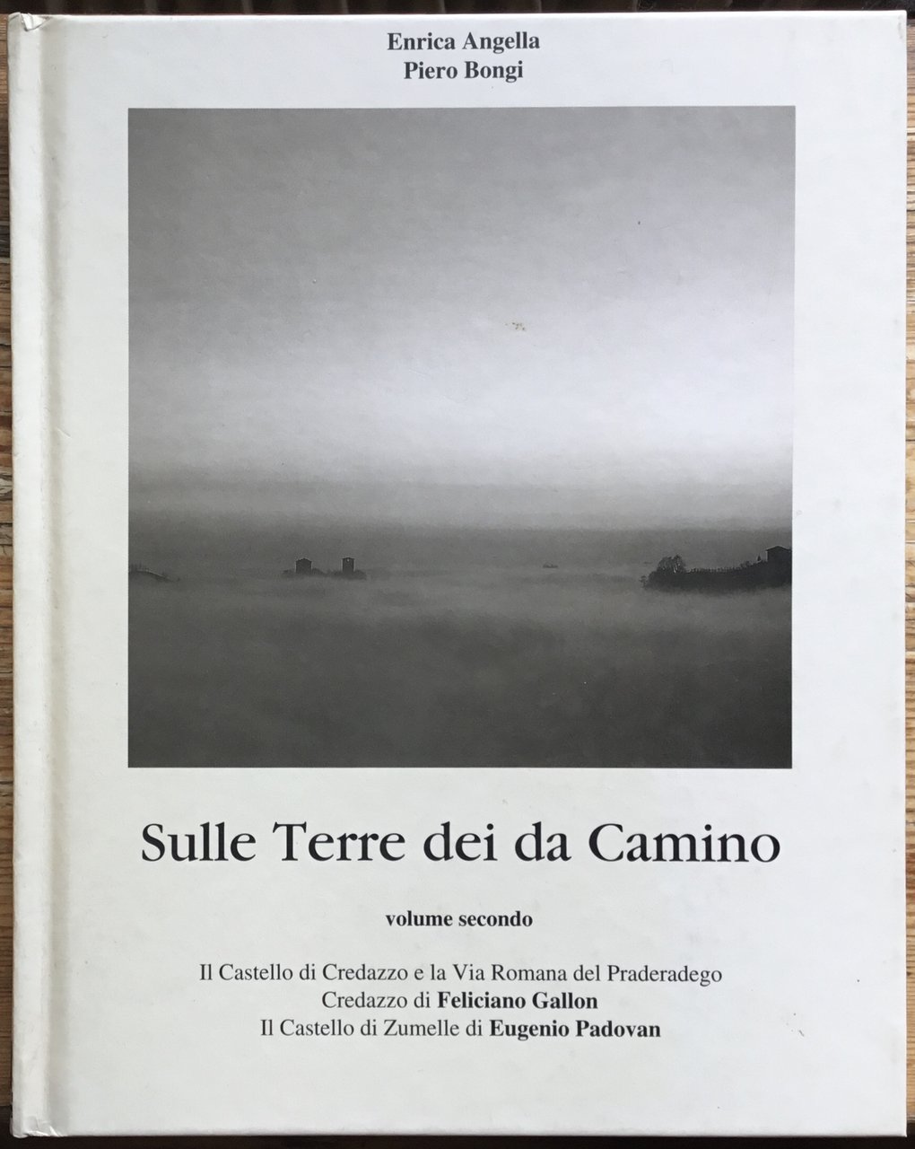 Sulle Terre dei da Camino. Vol. Secondo. | Immagine principale