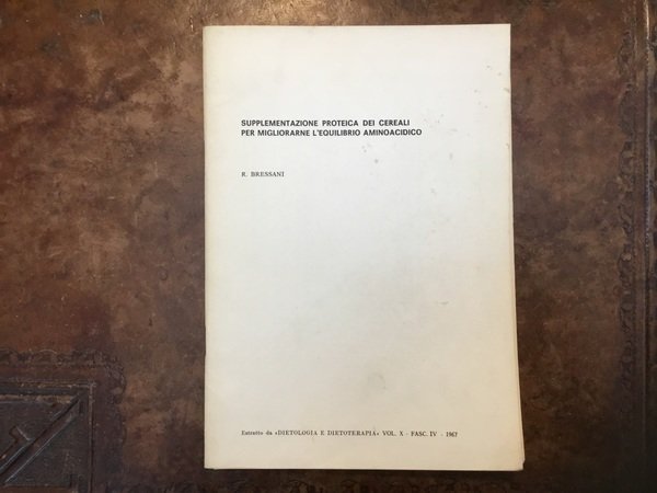 Supplementazione proteica dei cereali per migliorarne l’equilibrio aminoacido