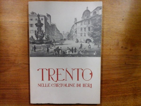 Tento nelle cartoline di ieri