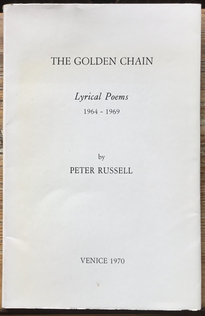 The Golden Chain. Lyrical Poems 1964-1969 | Immagine principale