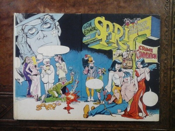 The Spirit n.2. Collana Cartoonist Book. Produzione giornaliera dal 30 …