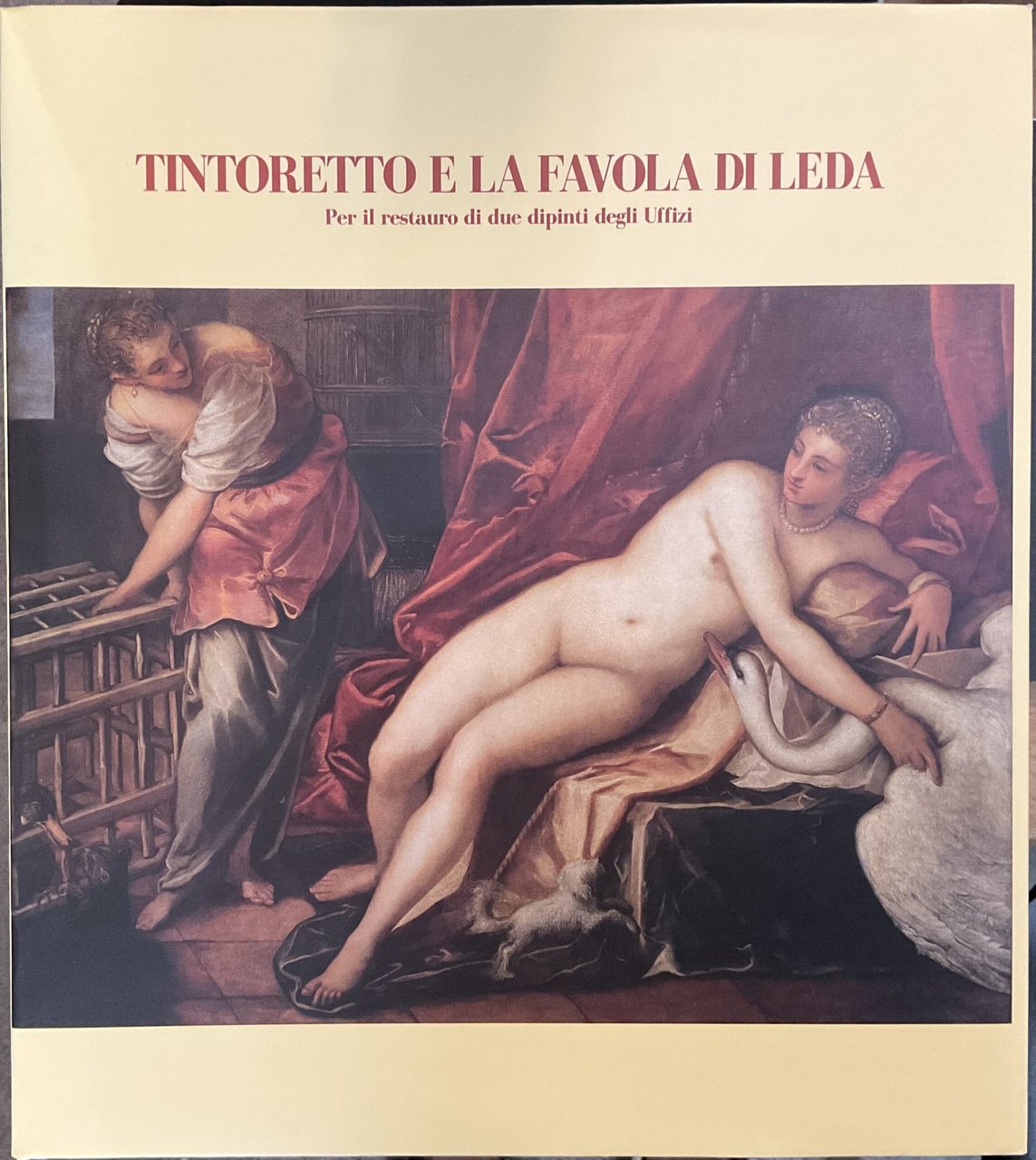 Tintoretto e la favola di Leda. Per il restauro di …