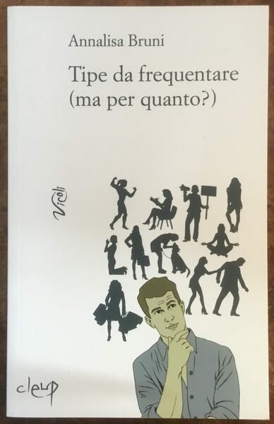 Tipe da frequentare (ma per quanto?). Autografo