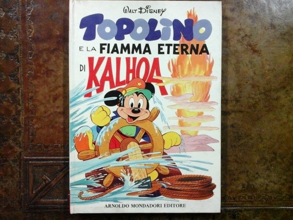Topolino e la fiamma eterna di Kalhoa