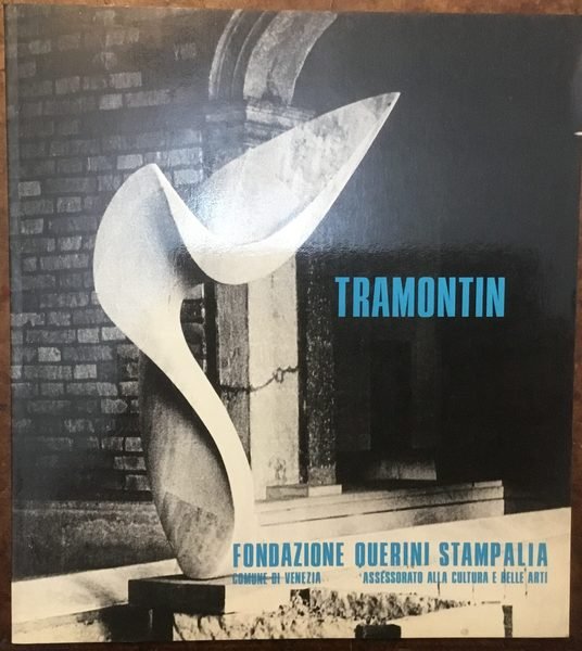 Tramontin. Fondazione Querini Stampalia