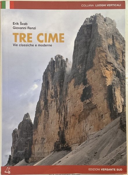 Tre Cime. Vie classiche e moderne