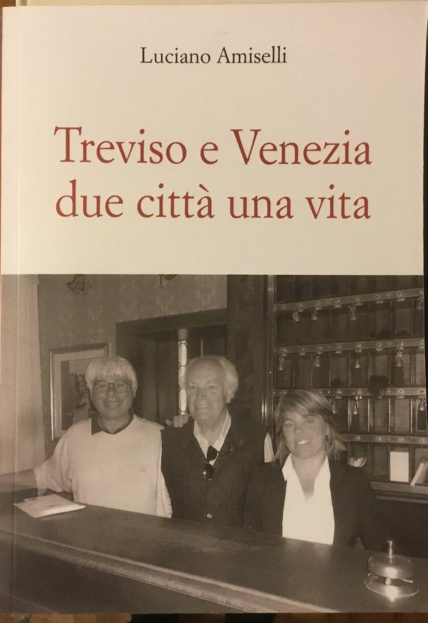 Treviso e Venezia due città una vita | Immagine principale