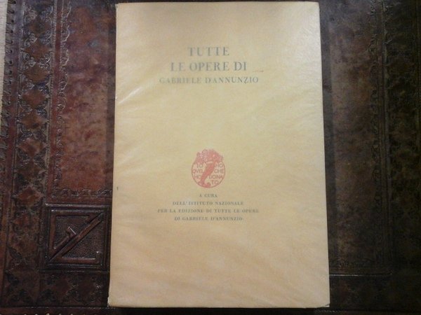 Tutte le opere di Gabriele D'Annunzio