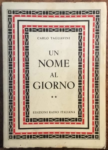 Un nome al giorno. Origine e storia di nomi di …