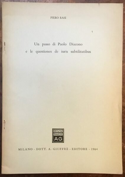 Un passo di Paolo Diacono e le questiones de iuris …