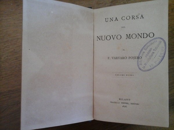 Una corsa nel nuovo mondo 2 voll.