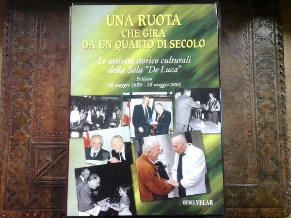 Una ruota che gira da un quarto di secolo. Le …