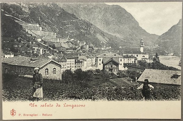 Una saluto da Longarone - Cartolina