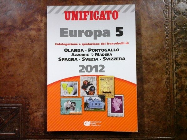 Unificato. Europa 5. Olanda, Portogallo, Azzorre e Madera, Spagna, Svezia, …