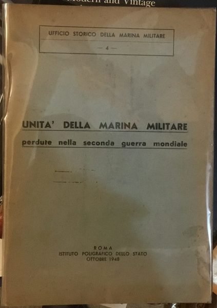 Unità della Marina Militare perdute nella Seconda Guerra mondiale