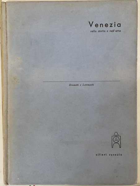 Venezia nella storia e nell’arte