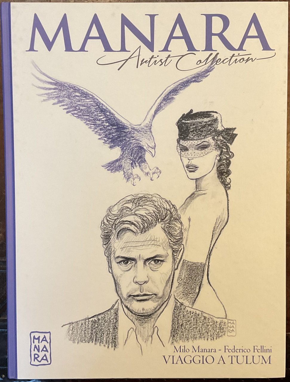 Viaggio a Tulum. Manara Artist Collection 5