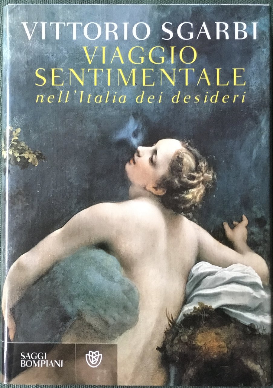 Viaggio sentimentale nell’Italia dei desideri
