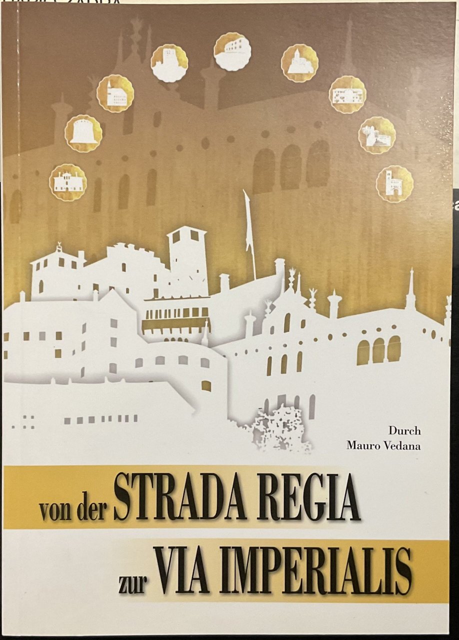 Von der Strada Regia zur Via Imperialis | Immagine principale