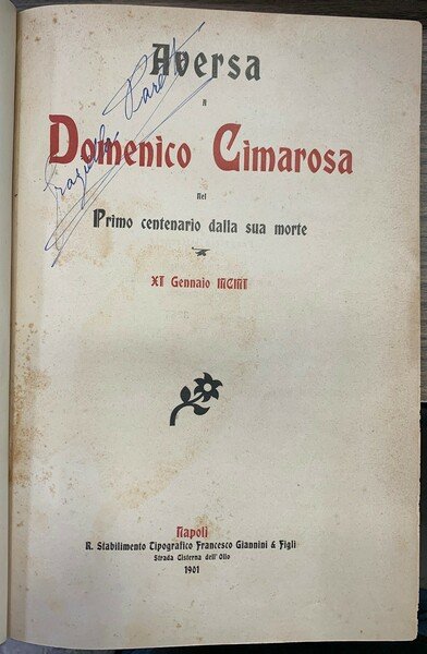 Aversa a Domenico Cimarosa nel primo centenario della sua morte. Fuori commercio