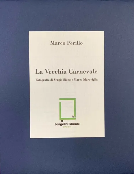 La Vecchia Carnevale.