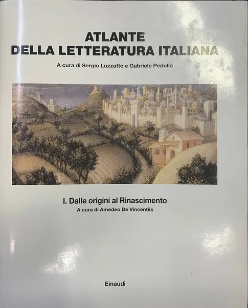 Atlante della letteratura italiana. I. | Immagine principale
