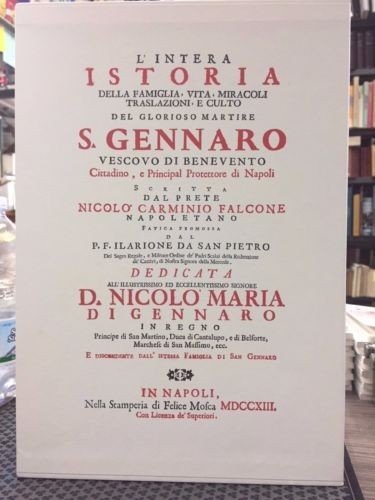 L'intera istoria della famiglia, vita, miracoli traslazioni e culto del …