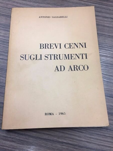 Brevi cenni sugli strumenti ad arco