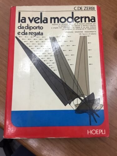 La vela moderna da diporto e da regata