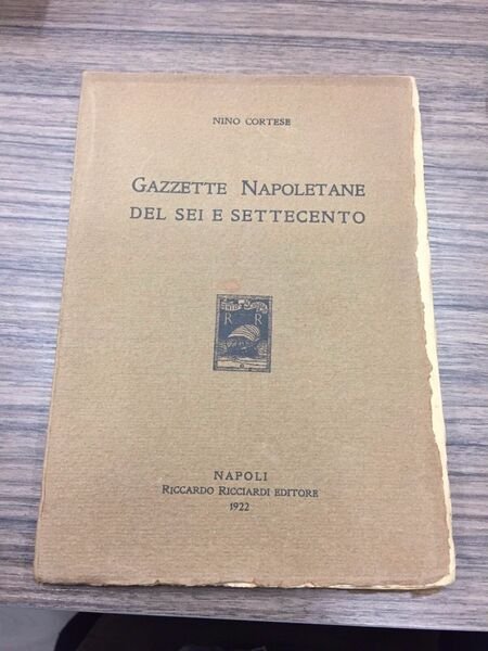 Gazzette Napoletane del sei e settecento