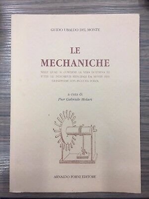 Le mechaniche nelle quali si contiene la vera dottrina di …