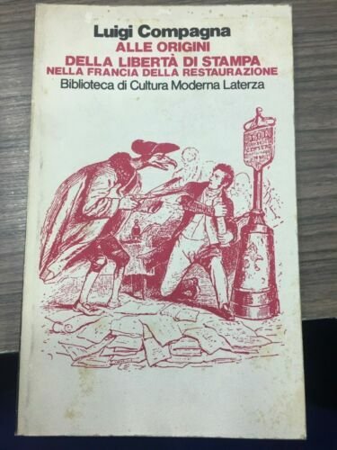 Alle origini della libertà di stampa nella Francia della restaurazione
