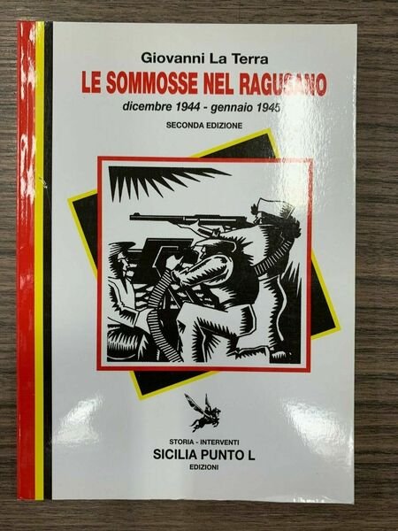 Le sommosse nel ragusano. Dicembre 1944 - gennaio 1945