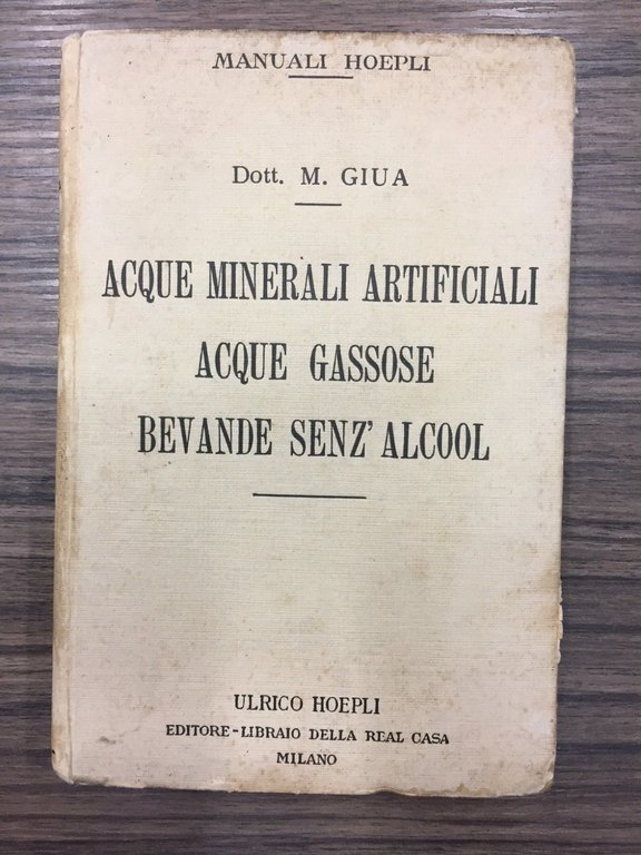 Acque minerali artificiali. Acque gassose. Bevande senza alcool