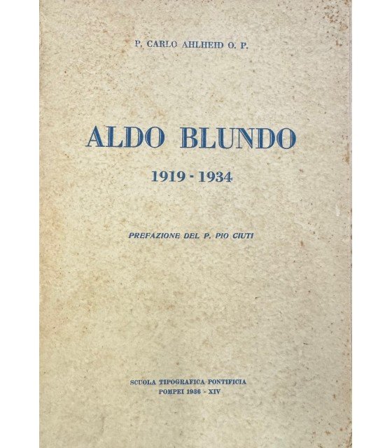 Aldo Blundo. 1919-1934. | Immagine principale