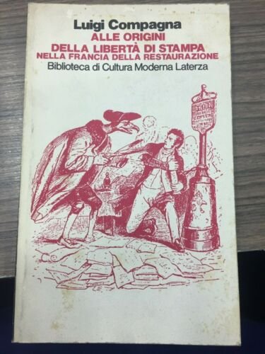Alle origini della libertà di stampa nella Francia della restaurazione