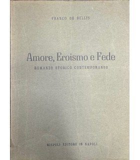 Amore, Eroismo e Fede. | Immagine principale