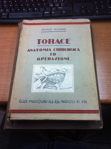 Anatomia chirurgica ed operazioni. Fasc. IV. Torace - Mammella - …