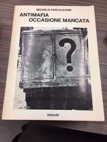 Antimafia occasione mancata