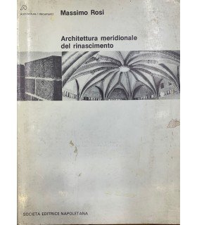 Architettura meridionale del rinascimento.