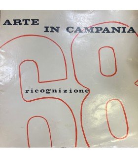Arte in Campania. Ricognizione.