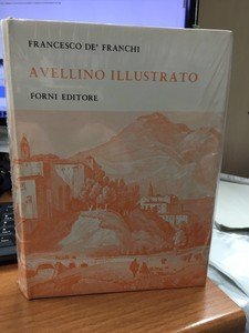 Avellino illustrata da Santi e da' Santuari