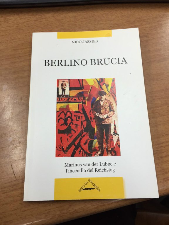 Berlino brucia